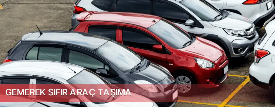 Gemerek İlçemi Sıfır Araç Taşıma